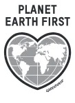 Greenpeace Kampagne Planet Earth First - Das Banner zeigt die Überschrift "Planet Earth First" und darunter die Abbildung der Welt in einem Herzen als Grafik.